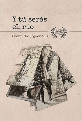 Book Cover: Y tú serás el río